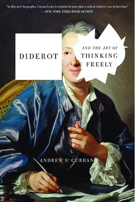 Diderot i sztuka swobodnego myślenia - Diderot and the Art of Thinking Freely