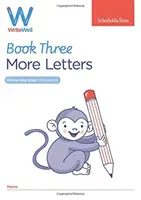 WriteWell 3: Więcej liter, Early Years Foundation Stage, 4-5 lat - WriteWell 3: More Letters, Early Years Foundation Stage, Ages 4-5