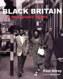 Czarna Brytania: Historia fotograficzna - Black Britain: A Photographic History