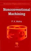 Niekonwencjonalna obróbka skrawaniem - Nonconventional Machining