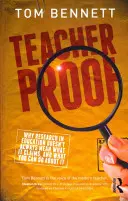 Teacher Proof: Dlaczego badania w edukacji nie zawsze oznaczają to, co twierdzą, i co możesz z tym zrobić - Teacher Proof: Why Research in Education Doesn't Always Mean What It Claims, and What You Can Do about It