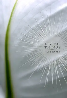 Żywe rzeczy - Living Things