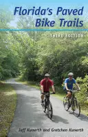 Utwardzone ścieżki rowerowe na Florydzie - Florida's Paved Bike Trails