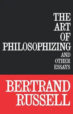 Sztuka filozofowania - The Art of Philosophizing