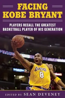 Pamiętając Kobe Bryanta: Zawodnicy, trenerzy i nadawcy wspominają największego koszykarza swojego pokolenia - Remembering Kobe Bryant: Players, Coaches, and Broadcasters Recall the Greatest Basketball Player of His Generation