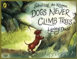 Schnitzel Von Krumm, Psy nigdy nie wspinają się na drzewa - Schnitzel Von Krumm, Dogs Never Climb Trees