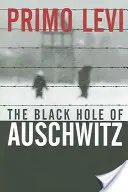 Czarna dziura Auschwitz - The Black Hole of Auschwitz