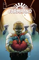 Farmhand Tom 2: Thorne w ciele - Farmhand Volume 2: Thorne in the Flesh