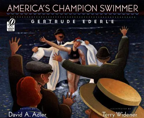 Mistrzyni Ameryki w pływaniu: Gertrude Ederle - America's Champion Swimmer: Gertrude Ederle