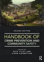 Podręcznik zapobiegania przestępczości i bezpieczeństwa społeczności - Handbook of Crime Prevention and Community Safety