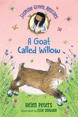 Jasmine Green Rescues: Koza o imieniu Willow - Jasmine Green Rescues: A Goat Called Willow