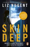 Skin Deep - nie do odrzucenia bestseller nr 1, który cię zszokuje - Skin Deep - The unputdownable No. 1 bestseller that will shock you