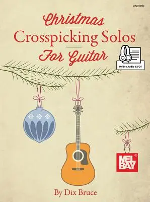 Świąteczne solówki Crosspicking na gitarę - Christmas Crosspicking Solos for Guitar