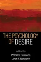 Psychologia pożądania - The Psychology of Desire