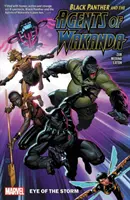 Black Panther and the Agents of Wakanda vol. 1: Eye of the Storm - Black Panther and the Agents of Wakanda Vol. 1: Eye of the Storm