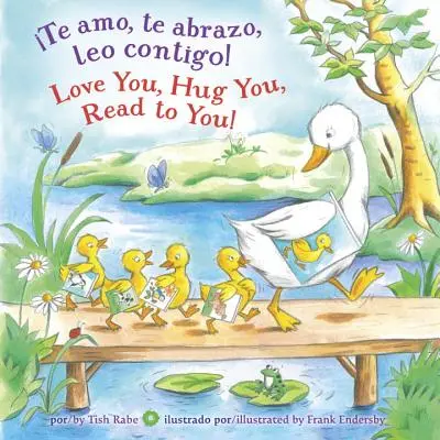 Te Amo, Te Abrazo, Leo Contigo!/Kocham cię, przytulam, czytam ci! - Te Amo, Te Abrazo, Leo Contigo!/Love You, Hug You, Read to You!