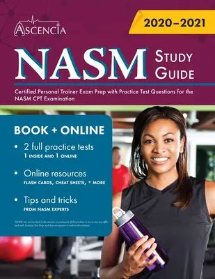 NASM Study Guide: Przygotowanie do egzaminu na certyfikowanego trenera personalnego z praktycznymi pytaniami testowymi do egzaminu NASM CPT - NASM Study Guide: Certified Personal Trainer Exam Prep with Practice Test Questions for the NASM CPT Examination