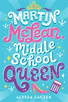 Martin McLean, królowa gimnazjum - Martin McLean, Middle School Queen