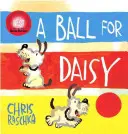 Bal dla Stokrotki: (zdobywca medalu Caldecotta) - A Ball for Daisy: (Caldecott Medal Winner)