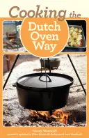 Gotowanie w holenderskim piekarniku - Cooking the Dutch Oven Way