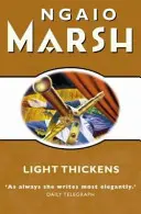 Światło gęstnieje - Light Thickens