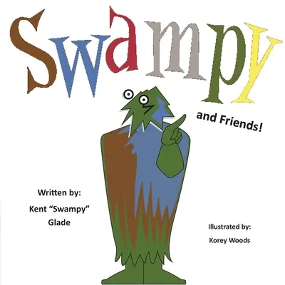 Swampy i przyjaciele - Swampy and Friends