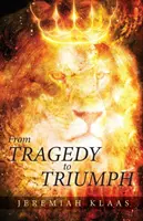 Od tragedii do triumfu - From Tragedy to Triumph