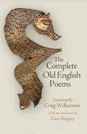 Kompletne wiersze staroangielskie - The Complete Old English Poems