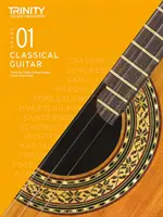 Trinity College London Classical Guitar Exam Pieces 2020-2023: Klasa 1 - Trinity College London Classical Guitar Exam Pieces 2020-2023: Grade 1