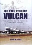 Avrom Vulcan: Tajemnice kryjące się za jego projektem i rozwojem - The Avrom Vulcan: The Secrets Behind Its Design and Development