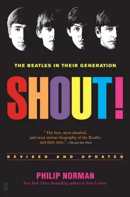 Krzyk! Beatlesi w swoim pokoleniu - Shout!: The Beatles in Their Generation