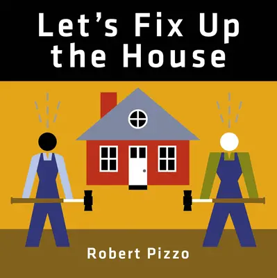 Naprawmy dom - Let's Fix Up the House