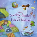 Opowiadania na dobranoc dla małych dzieci - Bedtime Stories for Little Children