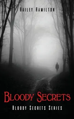 Krwawe sekrety: Seria Krwawe Sekrety - Bloody Secrets: Bloody Secrets Series