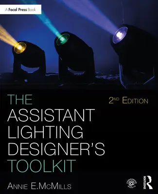 Zestaw narzędzi asystenta projektanta oświetlenia - The Assistant Lighting Designer's Toolkit