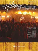 The Hillsong Worship Collection: Łatwy fortepian - The Hillsong Worship Collection: Easy Piano