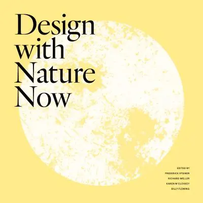 Projektowanie z naturą teraz - Design with Nature Now