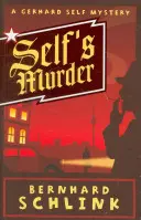 Morderstwo Selfa - Tajemnica Gerharda Selfa - Self's Murder - A Gerhard Self Mystery