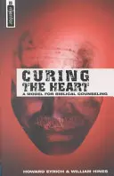 Uzdrawianie serca: Model poradnictwa biblijnego - Curing the Heart: A Model for Biblical Counseling