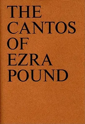 Kantyczki Ezry Pounda - The Cantos of Ezra Pound