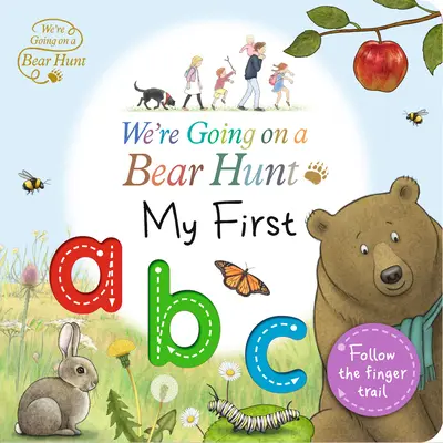 Wyruszamy na polowanie na niedźwiedzie: Moje pierwsze ABC - We're Going on a Bear Hunt: My First ABC