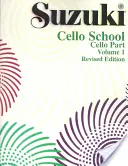 Suzuki Cello School, Vol 1: Część wiolonczelowa - Suzuki Cello School, Vol 1: Cello Part