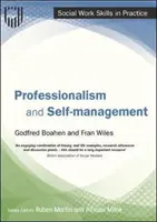 Profesjonalizm i samozarządzanie - Professionalism and Self-management