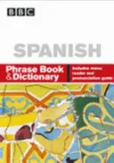 BBC HISZPAŃSKI ROZMÓWKI & SŁOWNIK - BBC SPANISH PHRASE BOOK & DICTIONARY