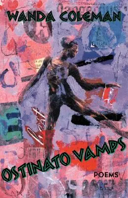 Ostinato Vamps: Wiersze - Ostinato Vamps: Poems