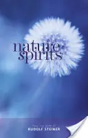 Duchy natury: Wybrane wykłady - Nature Spirits: Selected Lectures