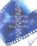 Język nowych mediów - The Language of New Media