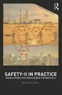 Bezpieczeństwo II w praktyce: Rozwijanie potencjału odporności - Safety-II in Practice: Developing the Resilience Potentials