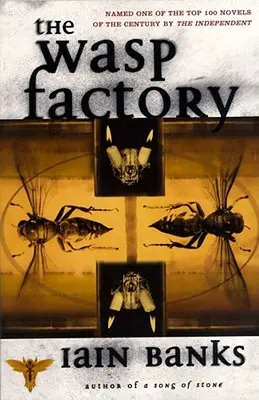 Fabryka Os - The Wasp Factory