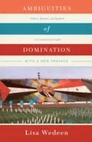 Dwuznaczności dominacji: Polityka, retoryka i symbole we współczesnej Syrii - Ambiguities of Domination: Politics, Rhetoric, and Symbols in Contemporary Syria